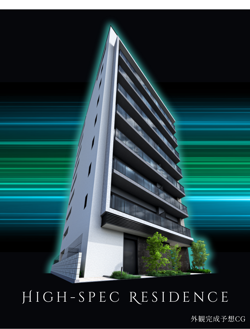 High-spec　Residence